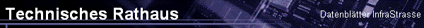 Datenbl�tter InfraStrasse