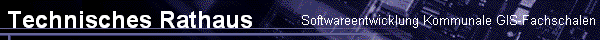 Softwareentwicklung Kommunale GIS-Fachschalen